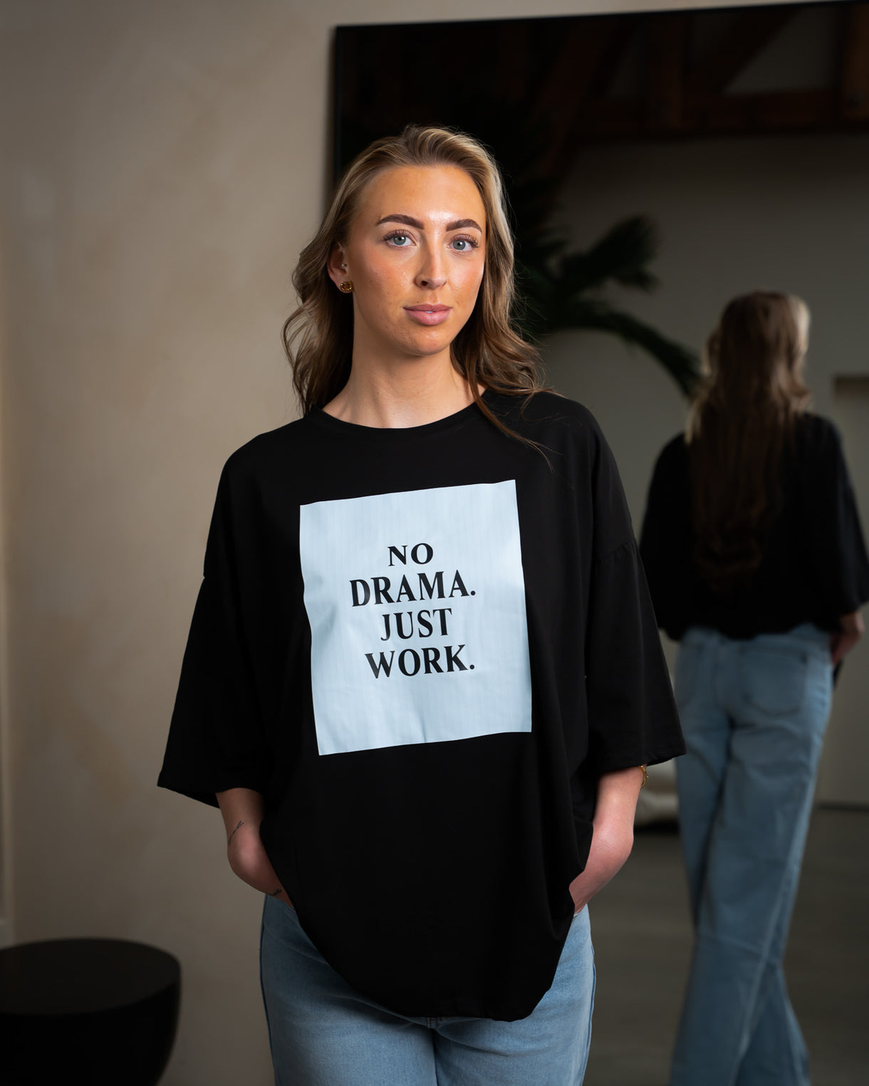 No Drama Just Work T-shirt